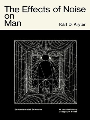 cover image of The Effects of Noise on Man